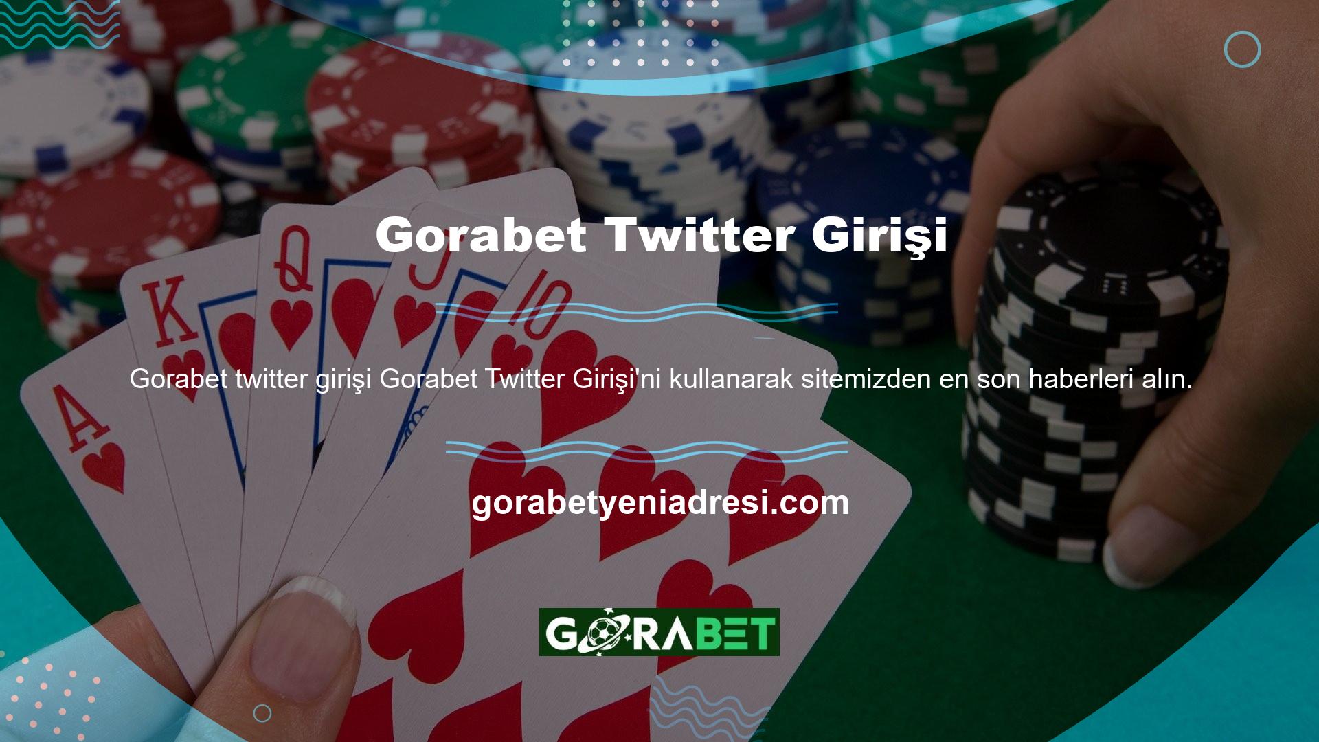Gorabet Twitter Giriş Şirketi Gorabet Twitter sayfasını ziyaret ettiyseniz lütfen "Takip Et" düğmesine tıklayın